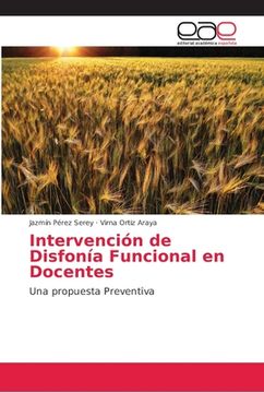 portada Intervención De Disfonía Funcional En Docentes: Una Propuesta Preventiva (spanish Edition) (in Spanish)