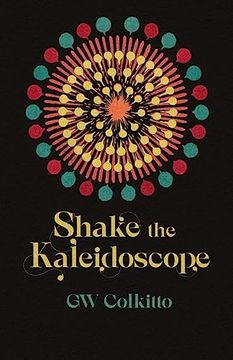 portada Shake the Kaleidoscope (en Inglés)