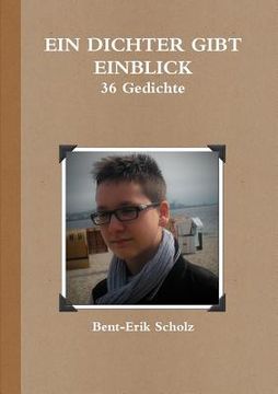 portada Ein Dichter gibt Einblick - 36 Gedichte (in German)