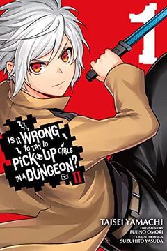 portada Is It Wrong to Try to Pick Up Girls in a Dungeon? II, Vol. 1 (Manga)