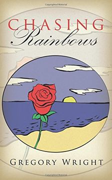 portada Chasing Rainbows (en Inglés)