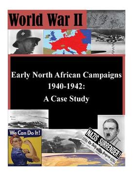 portada Early North African Campaigns 1940-1942: A Case Study (en Inglés)