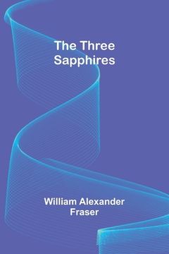 portada The Three Sapphires (en Inglés)