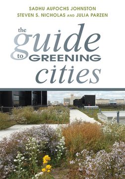 portada The Guide to Greening Cities (en Inglés)