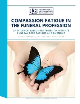 portada Compassion Fatigue in the Funeral Profession (en Inglés)