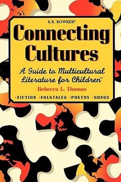 portada connecting cultures: a guide to multicultural literature for children (en Inglés)