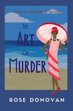 portada The Art of Murder: 1930s Partners in Spying Mystery (en Inglés)