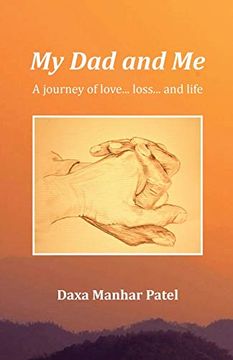 portada My dad and me: A Journey of Love. Loss. And Life (in English)