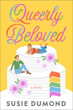 portada Queerly Beloved: A Novel (in English)