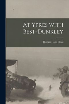 portada At Ypres With Best-Dunkley (en Inglés)