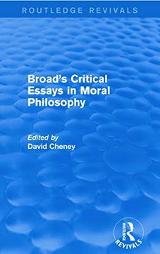 portada Broad's Critical Essays in Moral Philosophy (Routledge Revivals) (en Inglés)