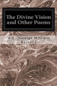 portada The Divine Vision and Other Poems (en Inglés)