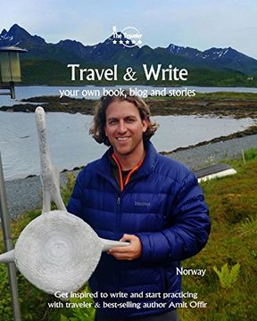 portada Travel & Write Your Own Book, Blog and Stories - Norway: Get Inspired to Write and Start Practicing: Volume 52 (Write & Travel)