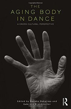 portada The Aging Body in Dance: A Cross-Cultural Perspective (en Inglés)