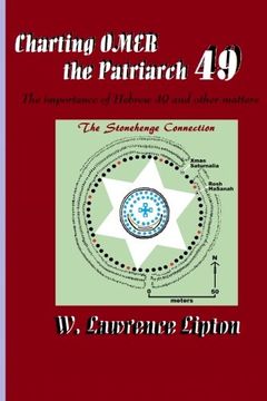 portada Charting OMER, the Patriarch 49: The importance of Hebrew 49 and other matters