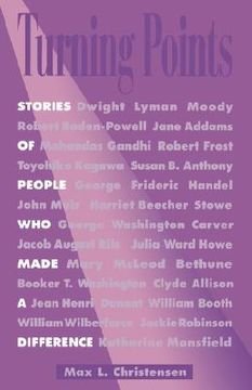 portada turning points: stories of people who made a difference (in English)