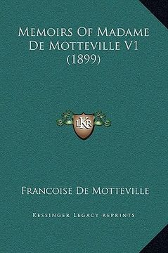 portada memoirs of madame de motteville v1 (1899) (en Inglés)