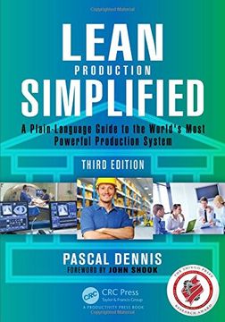 portada Lean Production Simplified, Third Edition: A Plain-Language Guide to the World's Most Powerful Production System