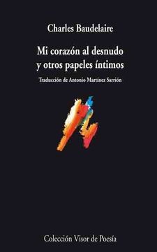 portada Mi Corazon Desnudo y Otros Papeles Intimos (in Spanish)