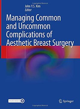 portada Managing Common and Uncommon Complications of Aesthetic Breast Surgery (en Inglés)