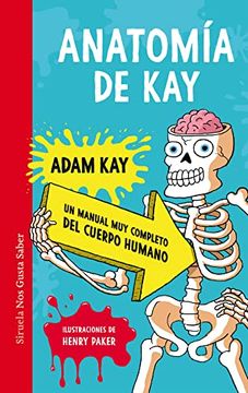 portada Anatomia de Kay: Un Manual muy Completo del Cuerpo Humano (in Spanish)