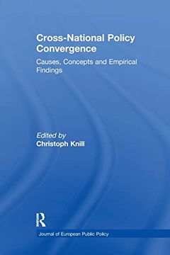 portada Cross-National Policy Convergence: Concepts, Causes and Empirical Findings (en Inglés)