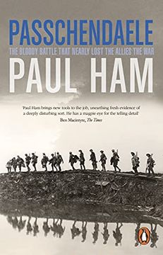 portada Passchendaele: The Bloody Battle That Nearly Lost the Allies the war (in English)