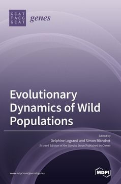 portada Evolutionary Dynamics of Wild Populations (en Inglés)