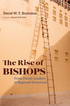 portada The Rise of Bishops (en Inglés)