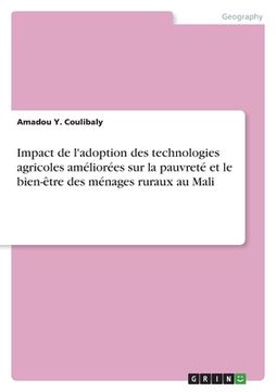 portada Impact de l'adoption des technologies agricoles améliorées sur la pauvreté et le bien-être des ménages ruraux au Mali (in French)