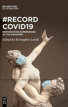 portada Recordcovid19 Historicizing Experiences of the Pandemic (en Inglés)