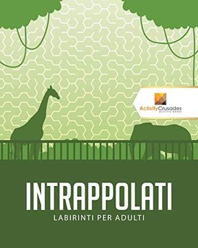 portada Intrappolati: Labirinti per Adulti (en Italiano)