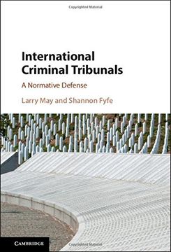 portada International Criminal Tribunals: A Normative Defense (en Inglés)