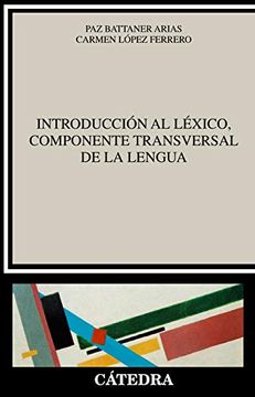 portada Introducción al Léxico, Componente Transversal de la Lengua