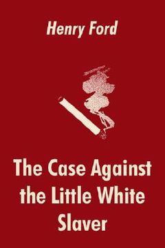 portada the case against the little white slaver (en Inglés)