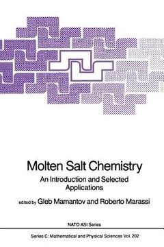 portada Molten Salt Chemistry: An Introduction and Selected Applications (en Inglés)