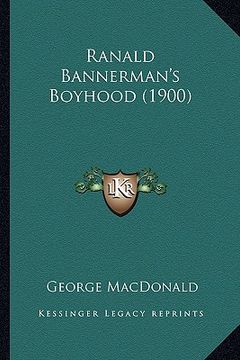 portada ranald bannerman's boyhood (1900) (en Inglés)