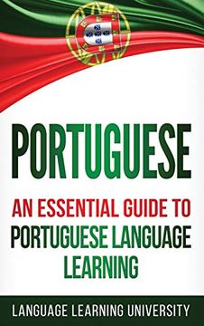 portada Portuguese: An Essential Guide to Portuguese Language Learning (en Inglés)