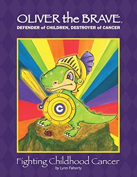 portada Oliver the Brave: Fighting Childhood Cancer (en Inglés)