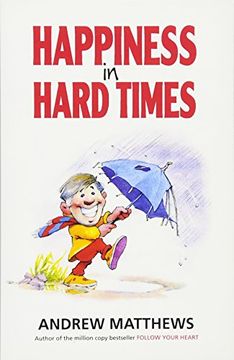 portada Happiness In Hard Times