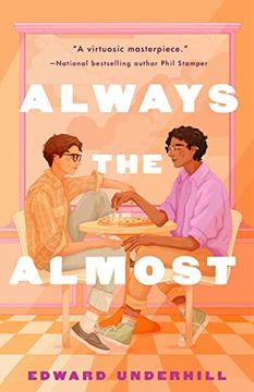 portada Always the Almost: A Novel [Hardcover ] (in English)