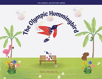 portada The Olympic Hummingbird (Animal Adventure) (en Inglés)