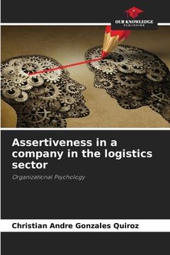 portada Assertiveness in a company in the logistics sector (in English)
