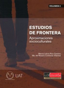 portada Estudios de Frontera. Aproximaciones Socioculturales / Vol. 2