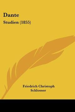 portada dante: studien (1855) (en Inglés)