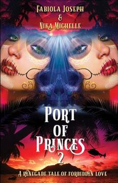 portada Port of Princes 2: A Renegade Tale of Forbidden Love (en Inglés)