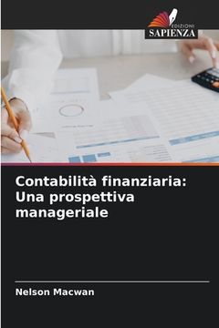 portada Contabilità finanziaria: Una prospettiva manageriale (en Italiano)