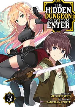 portada Hidden Dungeon Only i can Enter Light Novel 03 (The Hidden Dungeon Only i can Enter (Light Novel)) (en Inglés)