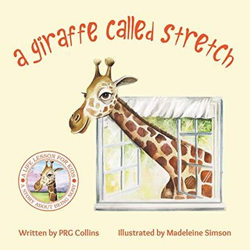 portada A Giraffe Called Stretch (in English)