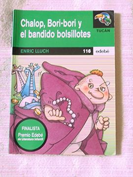portada Chalop, bori-bori y el bandido bolsillotes (finalista lit.infantil) (Tucan Verde)